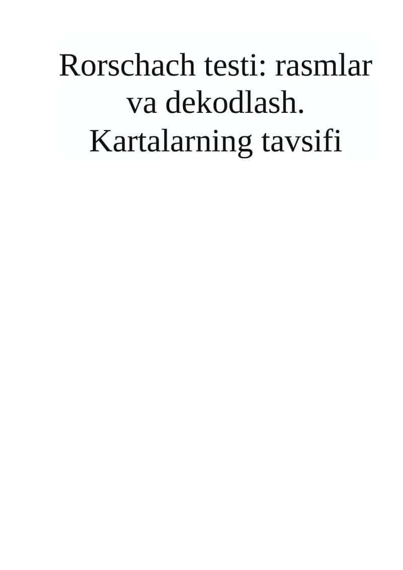 Rorschach testi: rasmlar va dekodlash