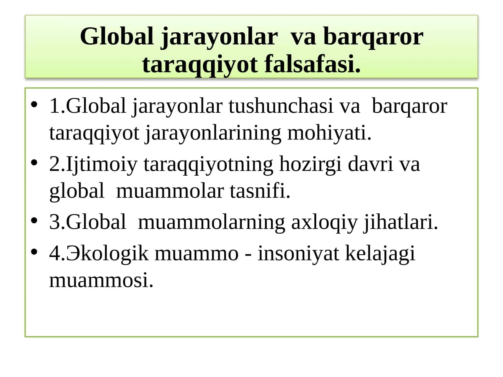 Global jarayonlar  va barqaror taraqqiyot falsafasi