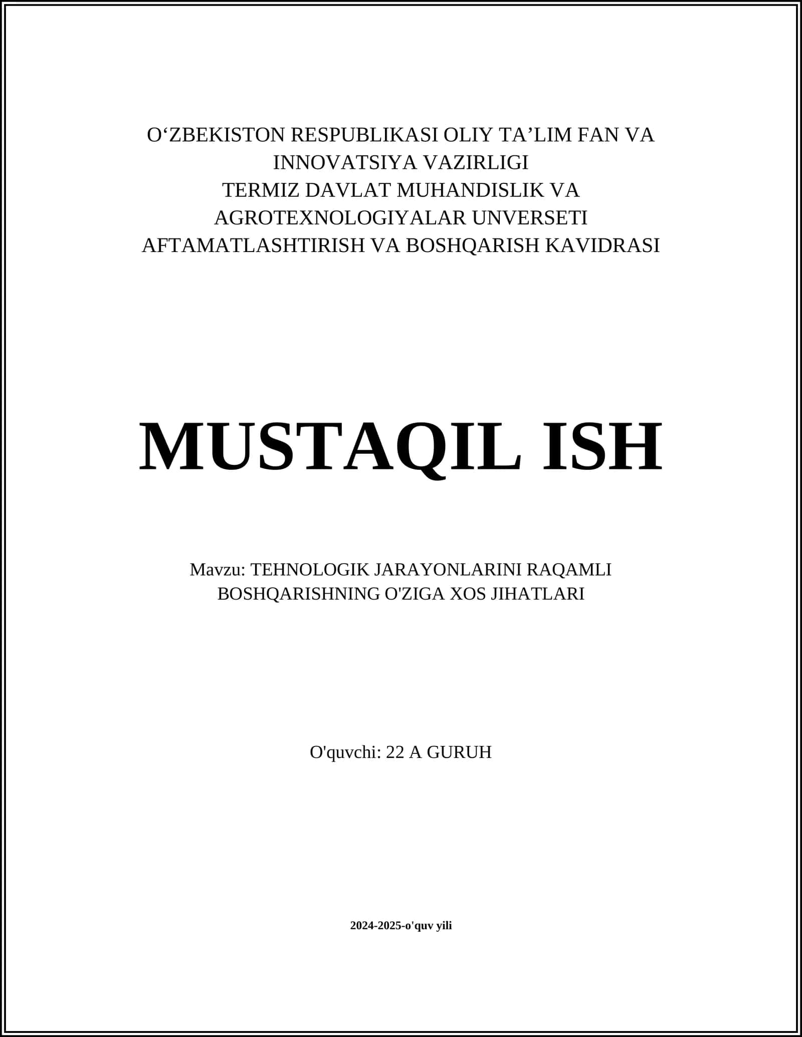 TEHNOLOGIK JARAYONLARINI RAQAMLI BOSHQARISHNING O'ZIGA XOS JIHATLARI