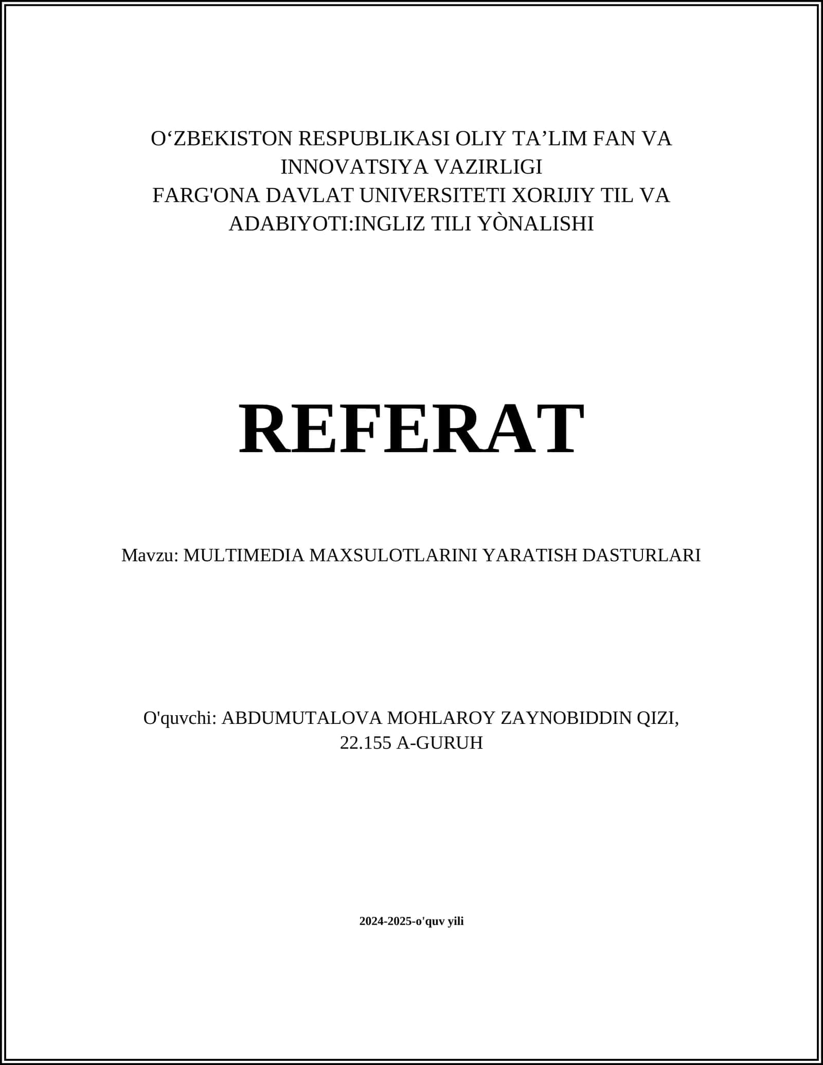 MULTIMEDIA MAXSULOTLARINI YARATISH DASTURLARI