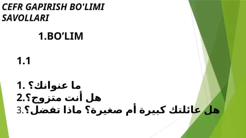 CEFR GAPIRISH BO'LIMI SAVOLLARI