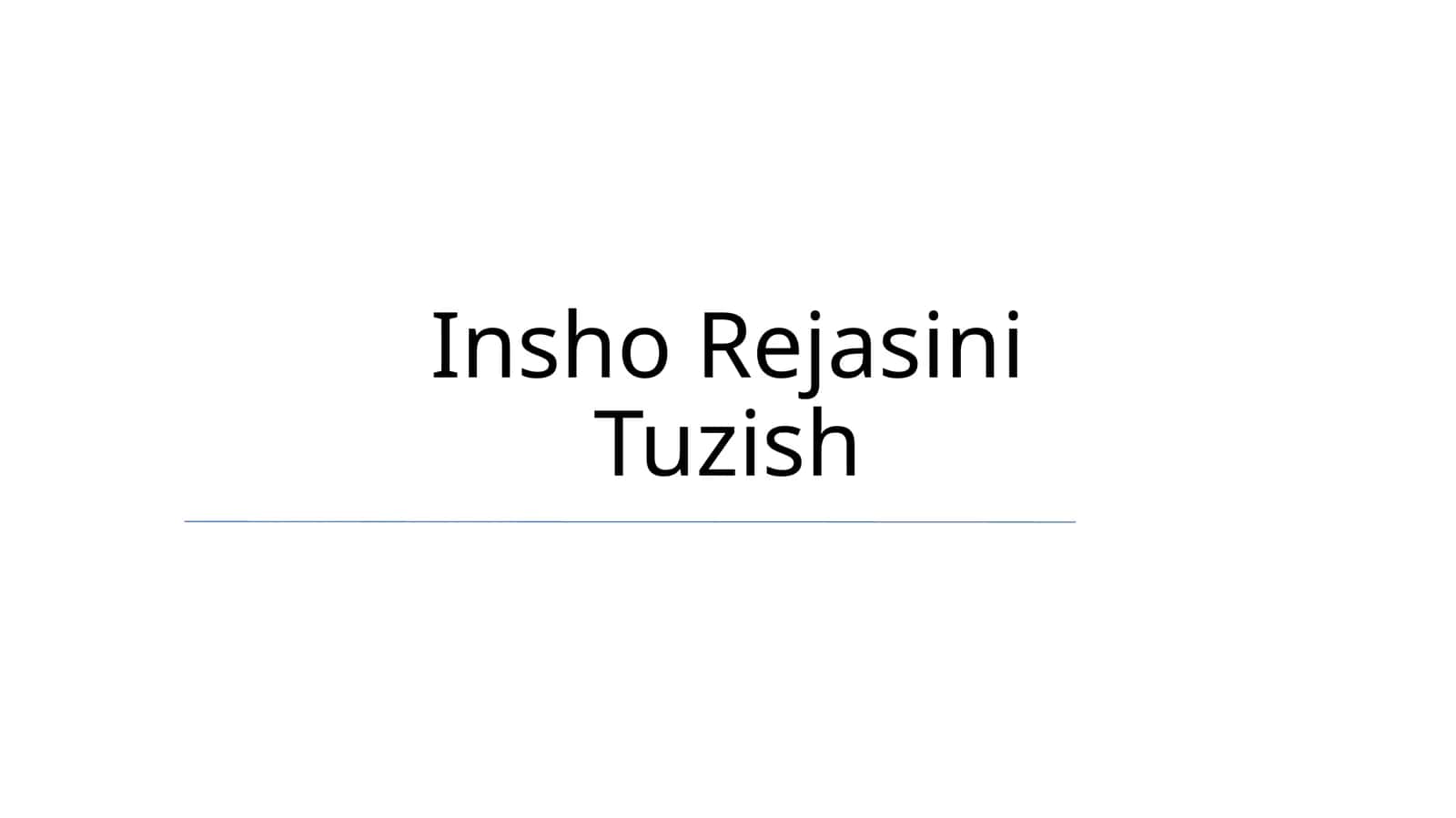 Insho Rejasini Tuzish