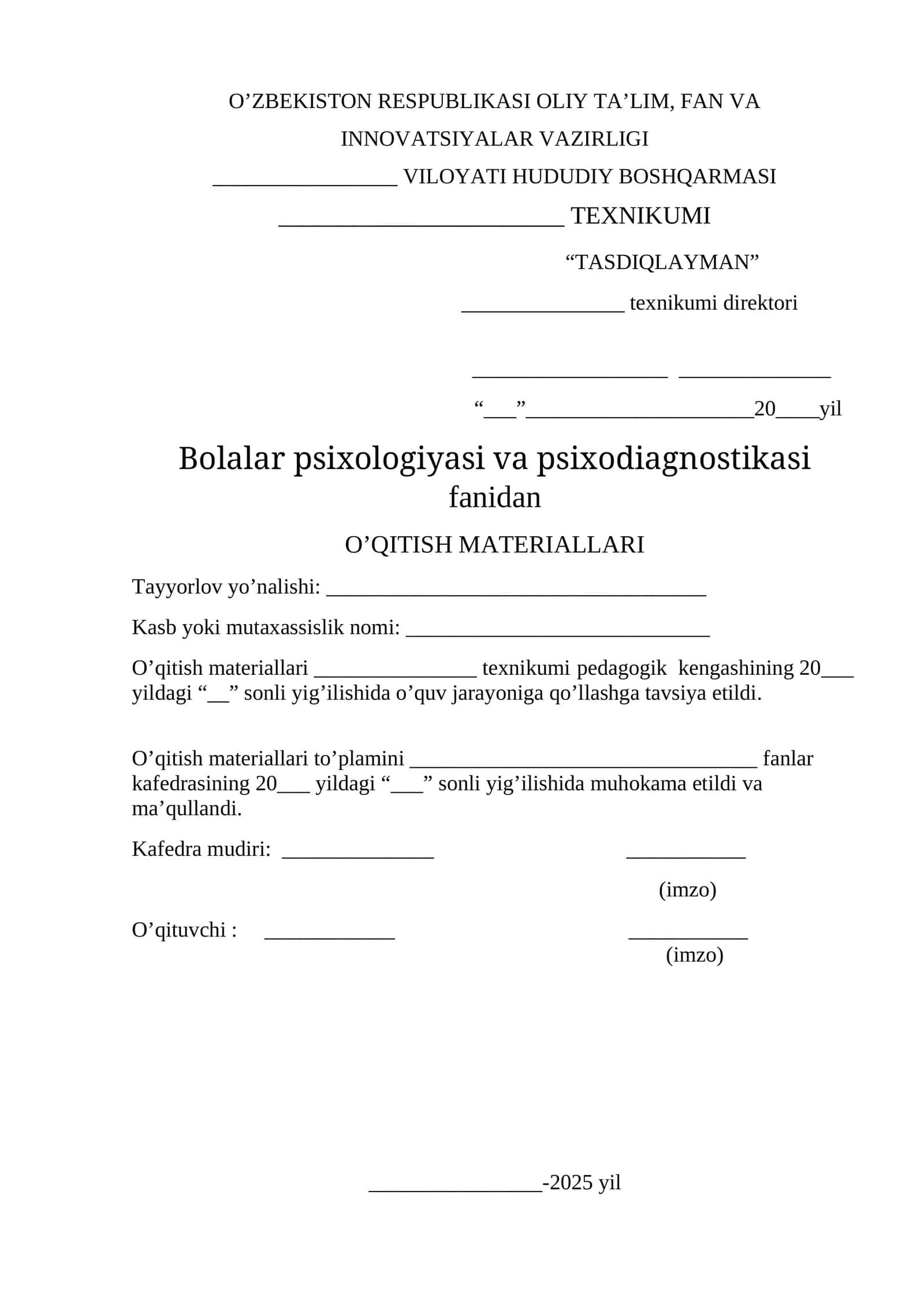 Bolalar psixologiyasi va psixodiagnostikasi fanidan O’QITISH MATERIALLARI
