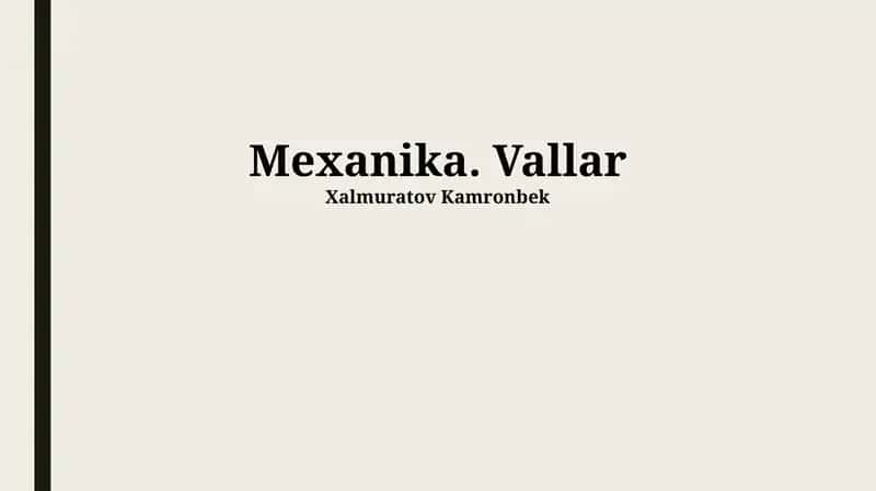 Devorlarning mexanikasi
