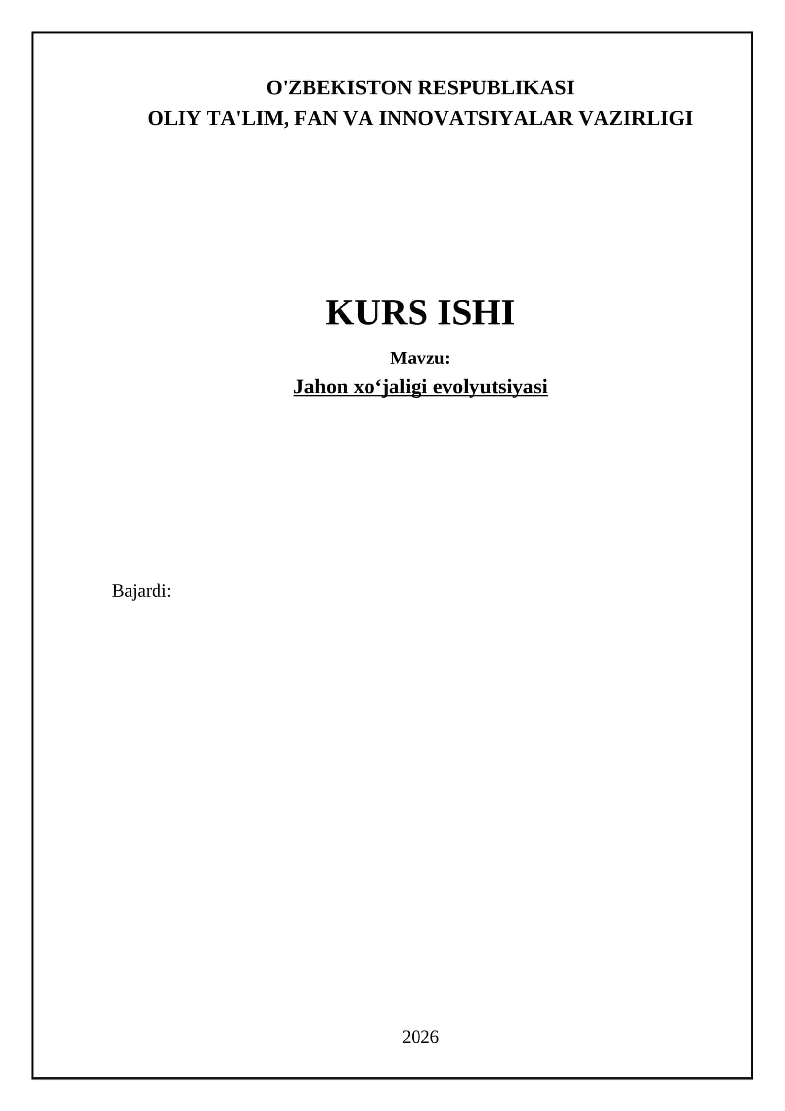 Jahon xoʻjaligi evolyutsiyasi