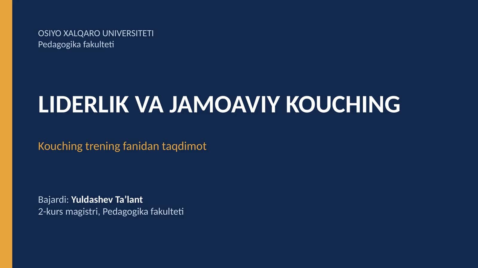 [LIDERLIK VA JAMOAVIY KOUCHING]