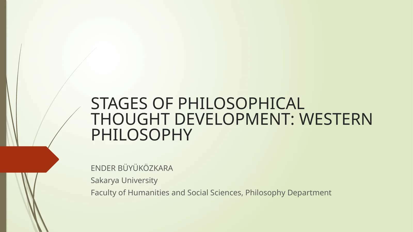 WESTERN PHILOSOPHY: STAGES OF PHILOSOPHICAL THOUGHT DEVELOPMENT
