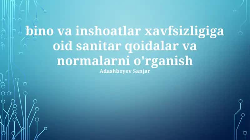 Sanitariya qoidalari va me'yorlari