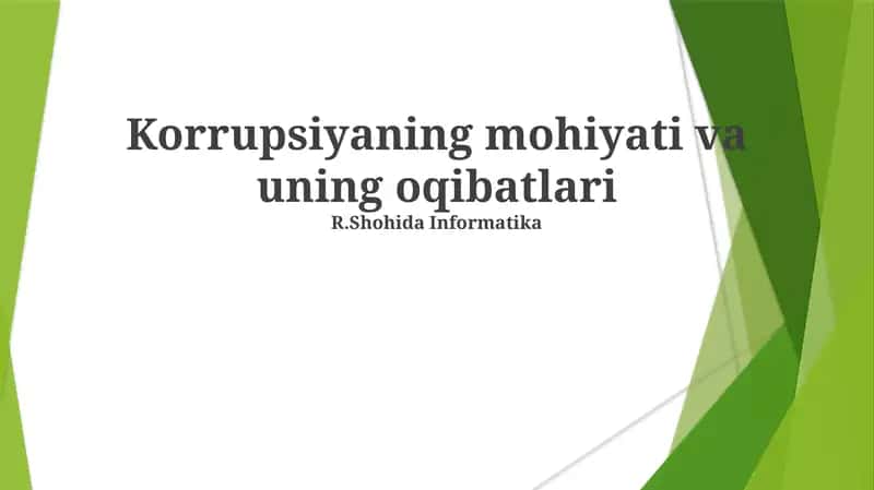 Korrupsiyaning mohiyati va uning oqibatlari