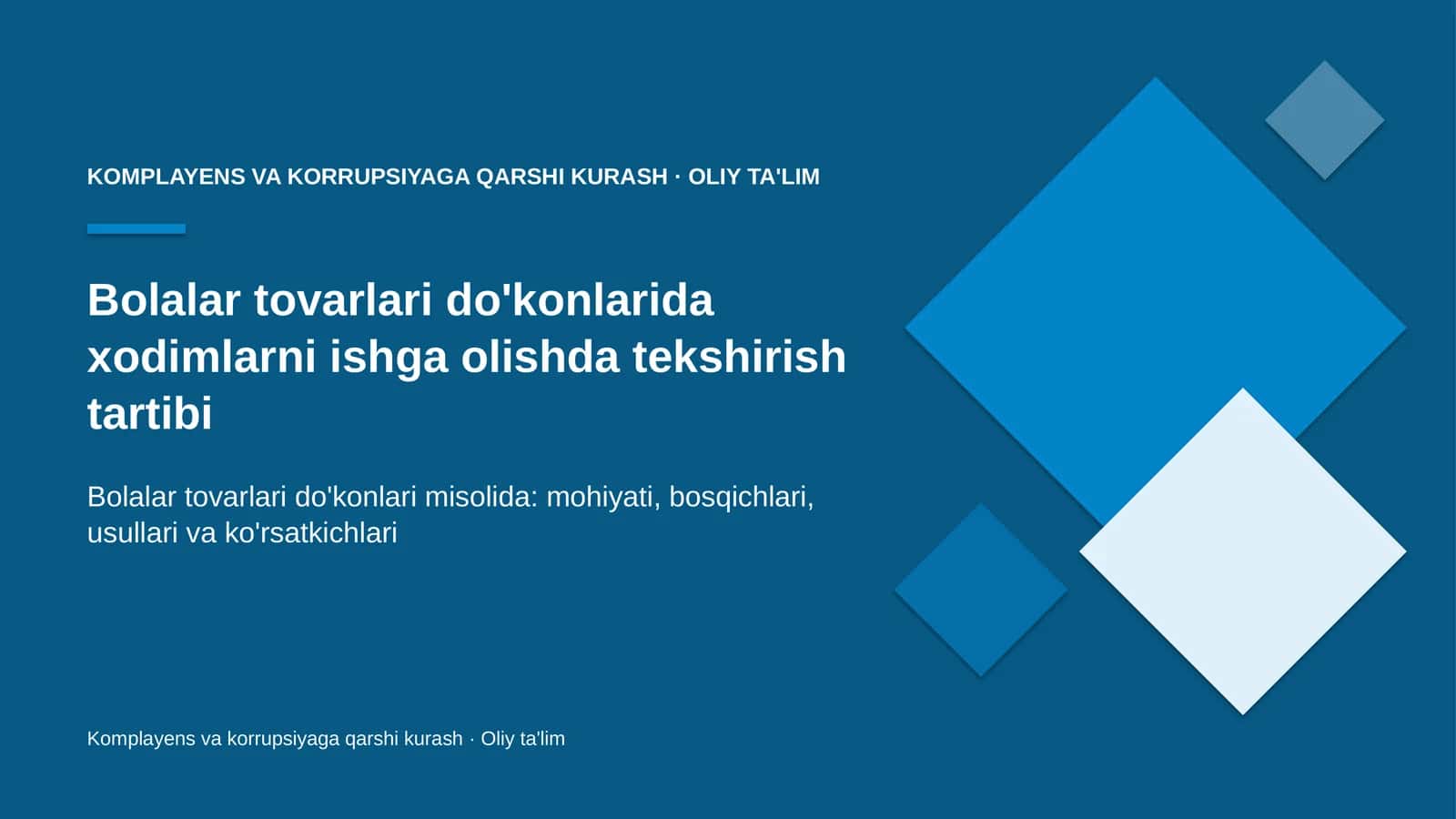 Komplayens va korrupsiyaga qarshi kurash · Oliy ta'lim