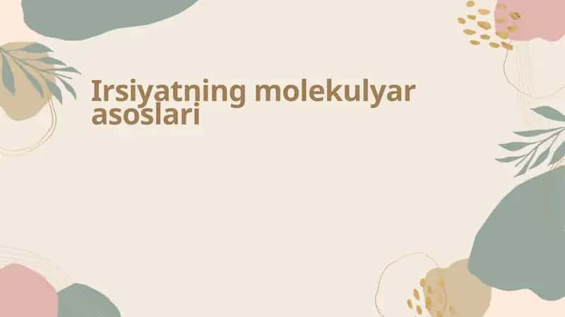 Irsiyatning molekulyar asoslari