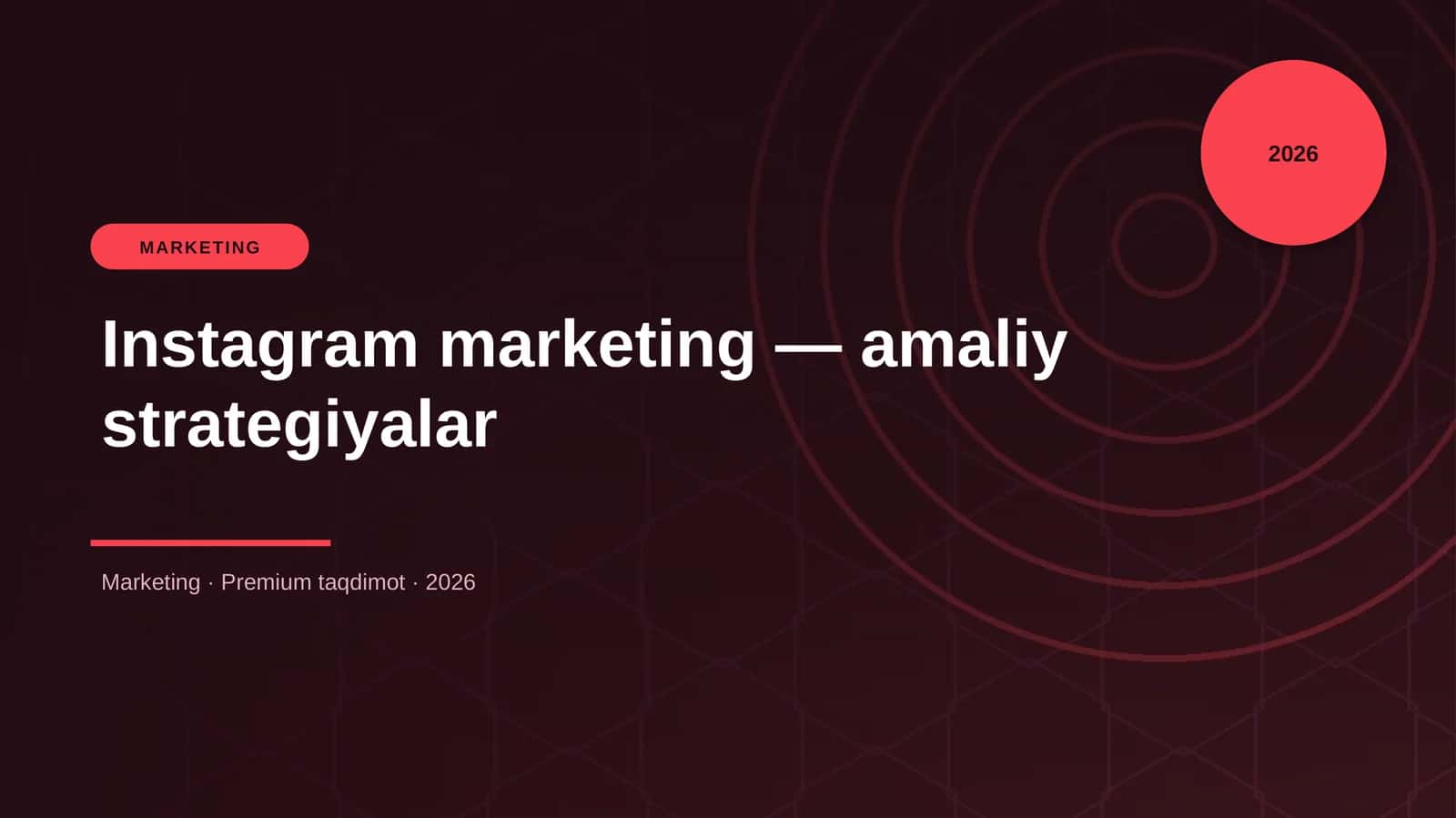 Instagram marketing — amaliy strategiyalar