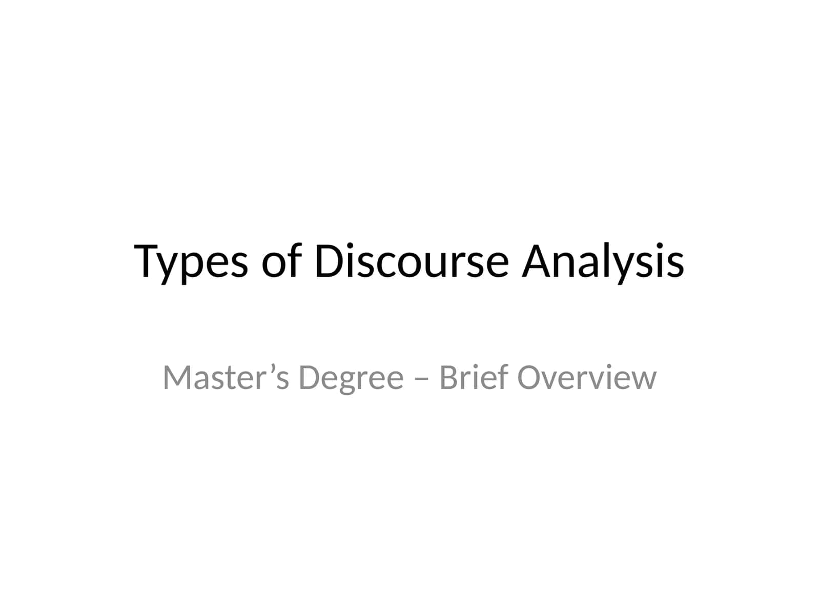 Types of Discourse Analysis