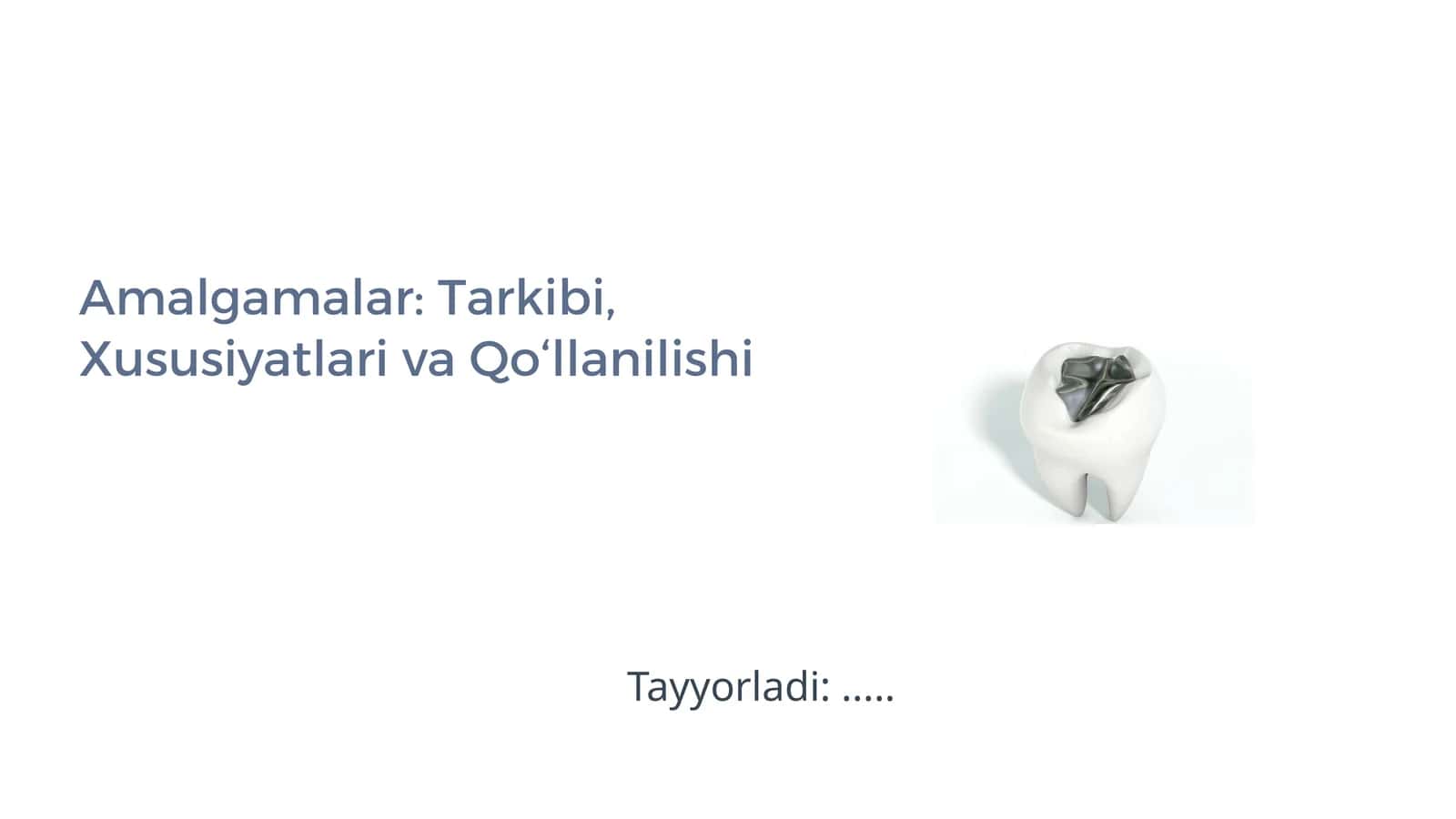 Amalgamalar: Tarkibi, Xususiyatlari va Qo‘llanilishi