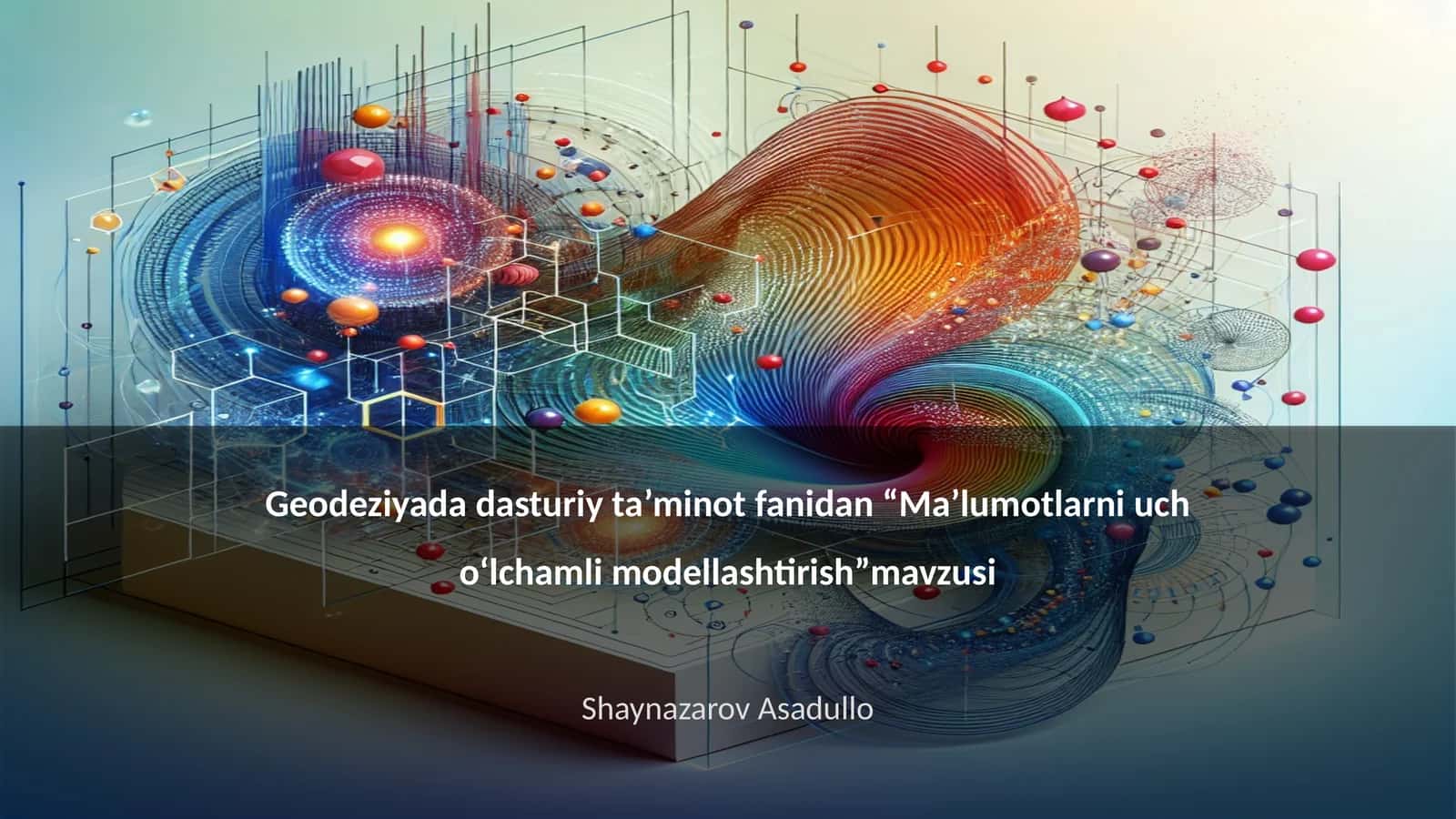 Ma’lumotlarni uch o‘lchamli modellashtirish