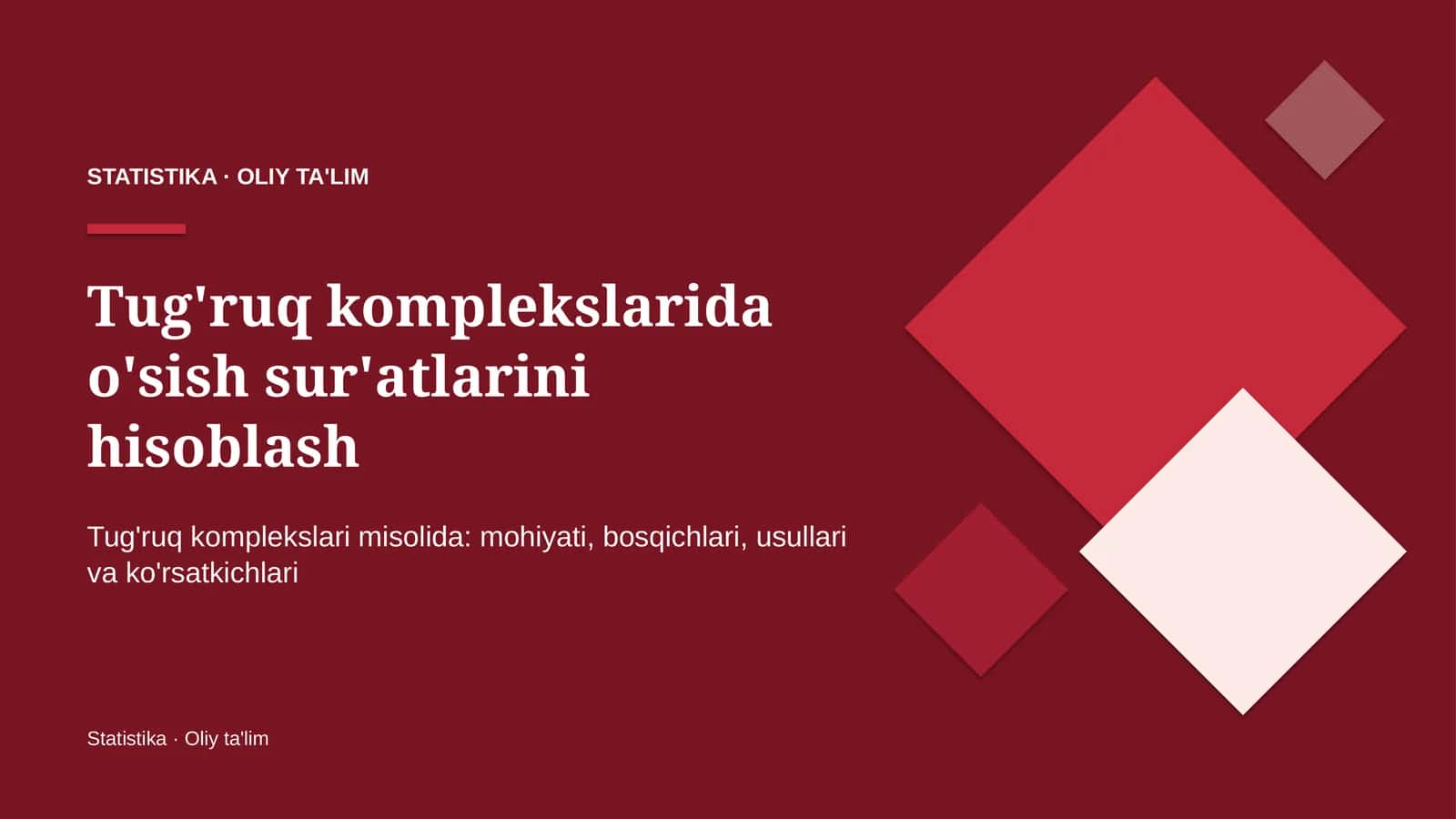 Tug'ruq komplekslarida o'sish sur'atlarini hisoblash