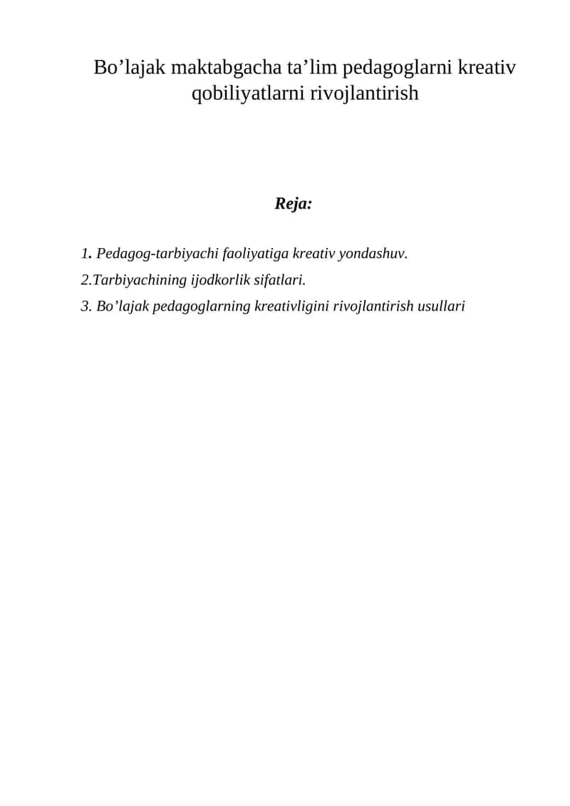 Bo’lajak maktabgacha ta’lim pedagoglarni kreativ qobiliyatlarni rivojlantirish