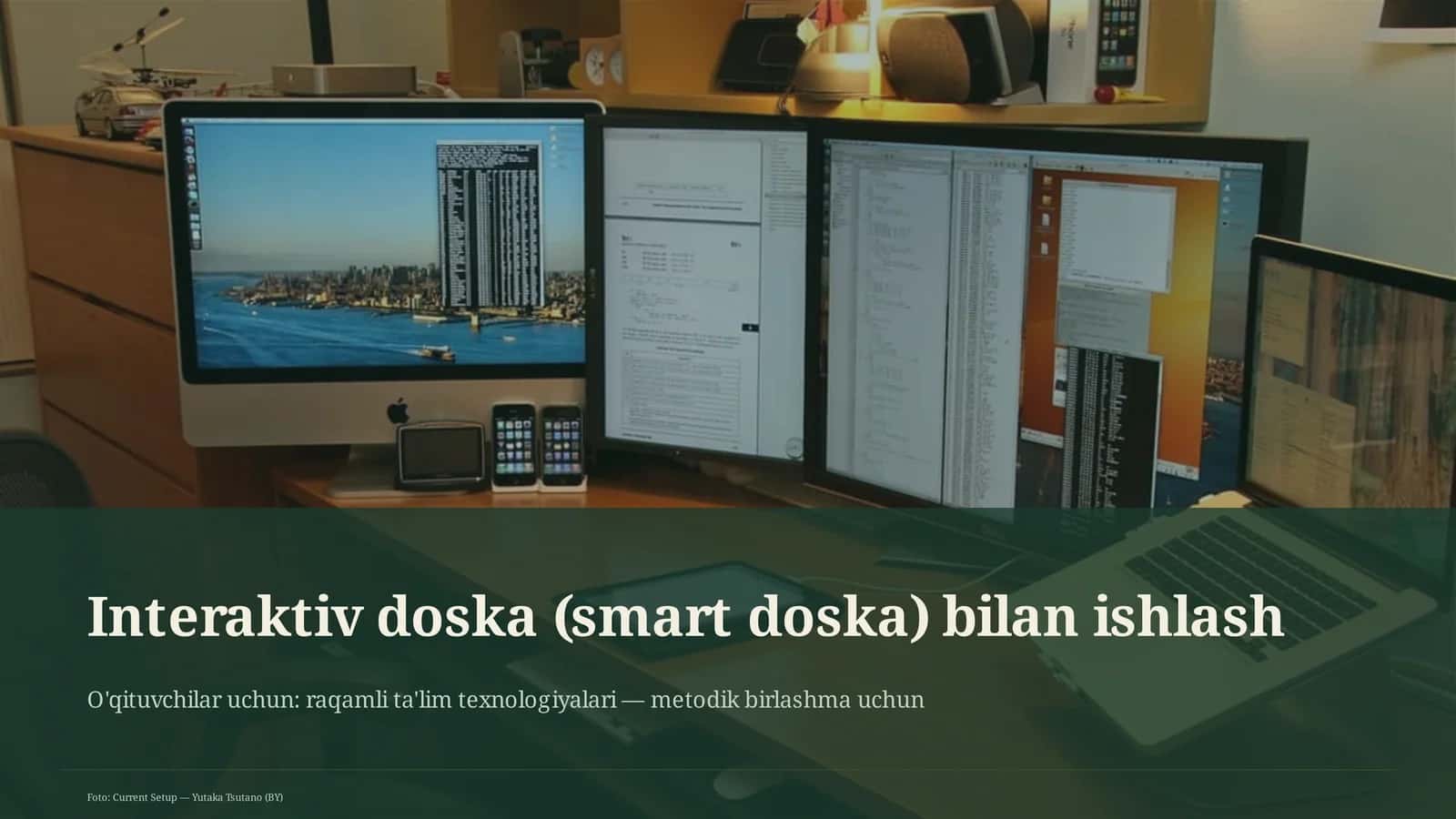 Interaktiv doska (smart doska) bilan ishlash