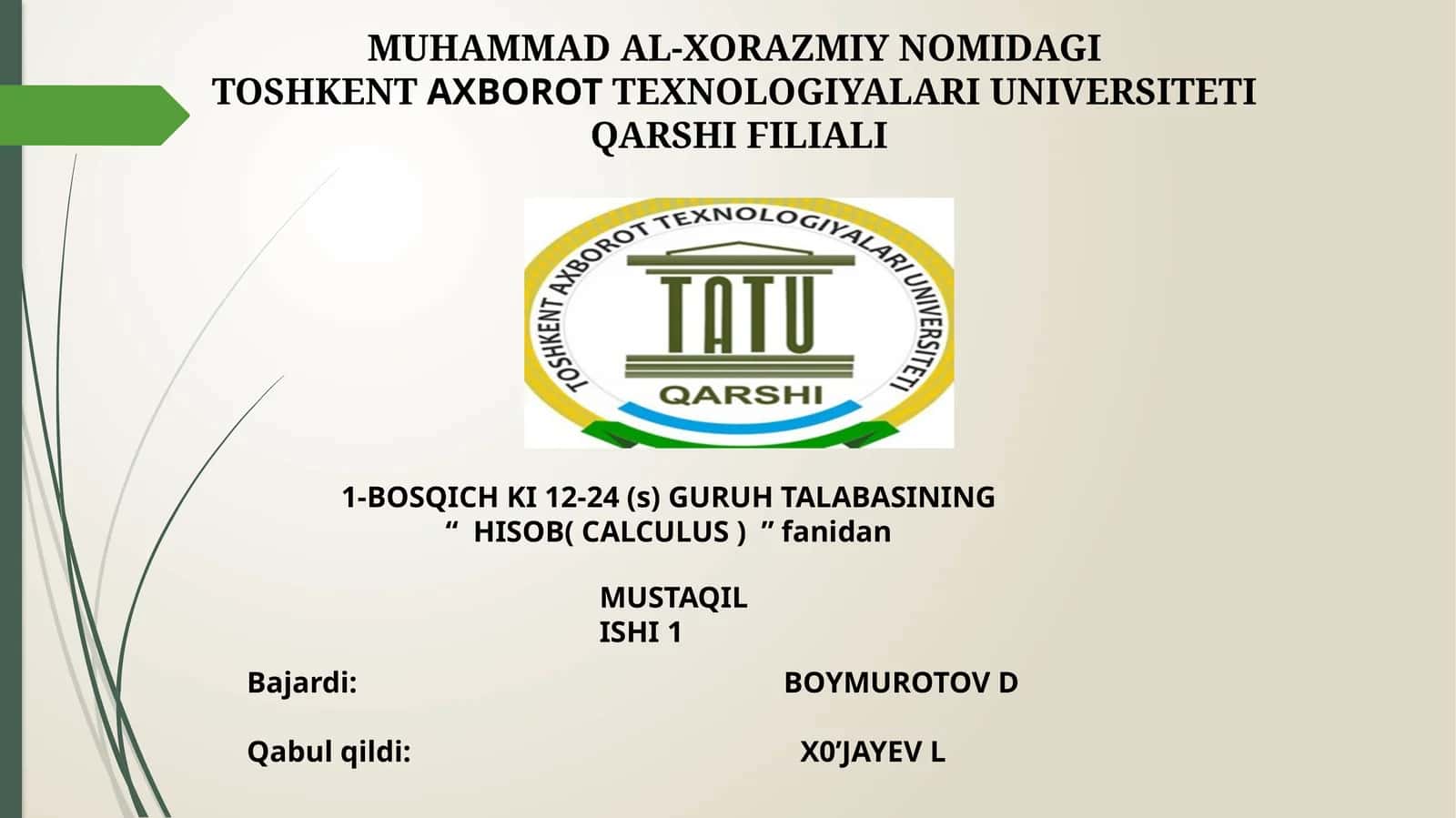MUHAMMAD AL-XORAZMIY NOMIDAGI TOSHKENTAXBOROTTEXNOLOGIYALARI