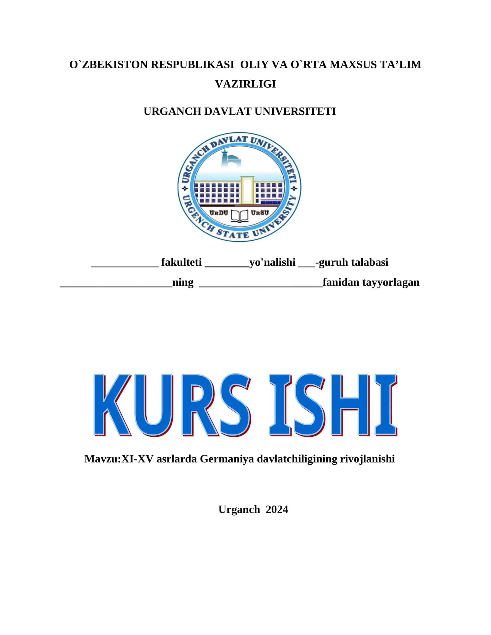 XI-XV asrlarda Germaniya davlatchiligining rivojlanishi
