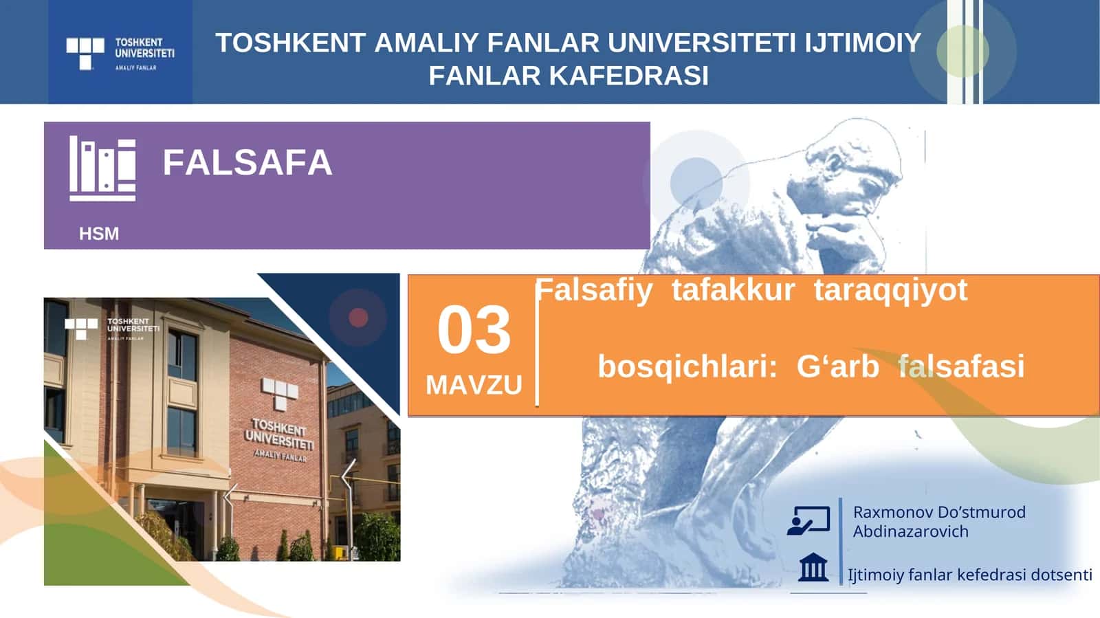 Falsafiy tafakkur taraqqiyot bosqichlari:G‘arb falsafasi