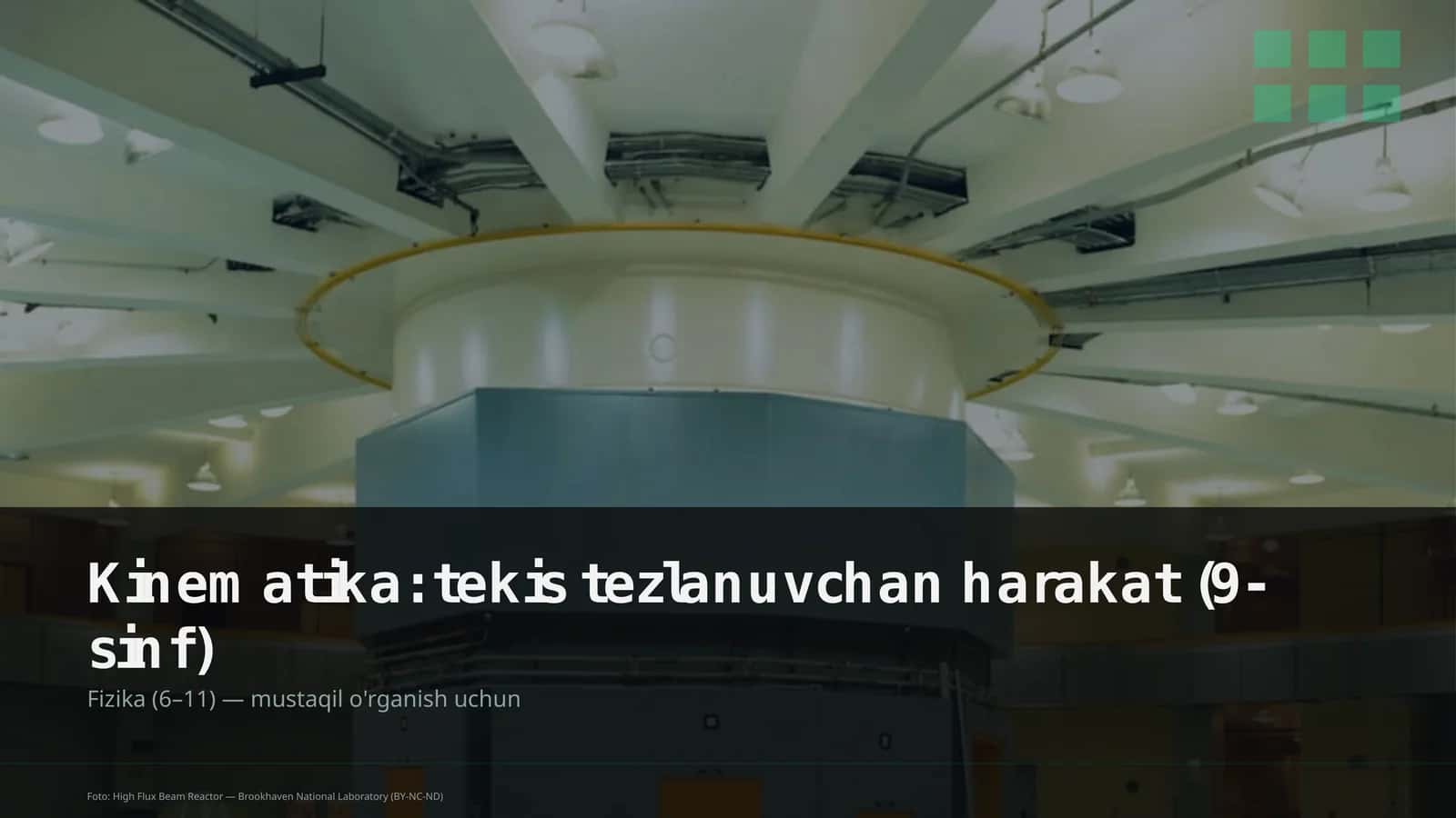 Kinematika: tekis tezlanuvchan harakat (9-sinf)