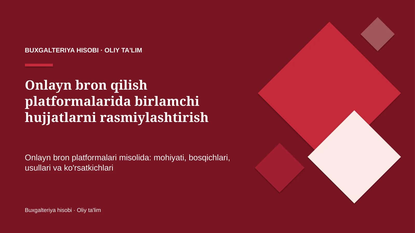 Onlayn bron qilish platformalarida birlamchi hujjatlarni rasmiylashtirish