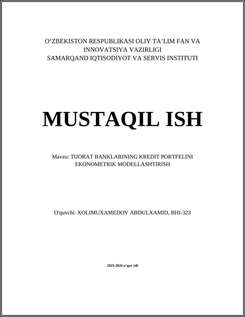 TIJORAT BANKLARINING KREDIT PORTFELINI EKONOMETRIK MODELLASHTIRISH