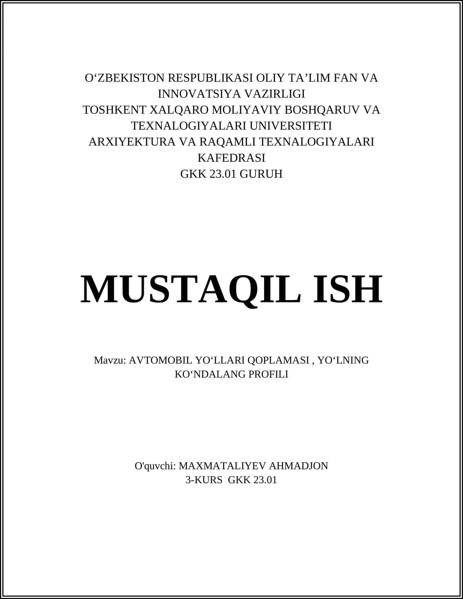 AVTOMOBIL YOʻLLARI QOPLAMASI, YOʻLNING KOʻNDALANG PROFILI