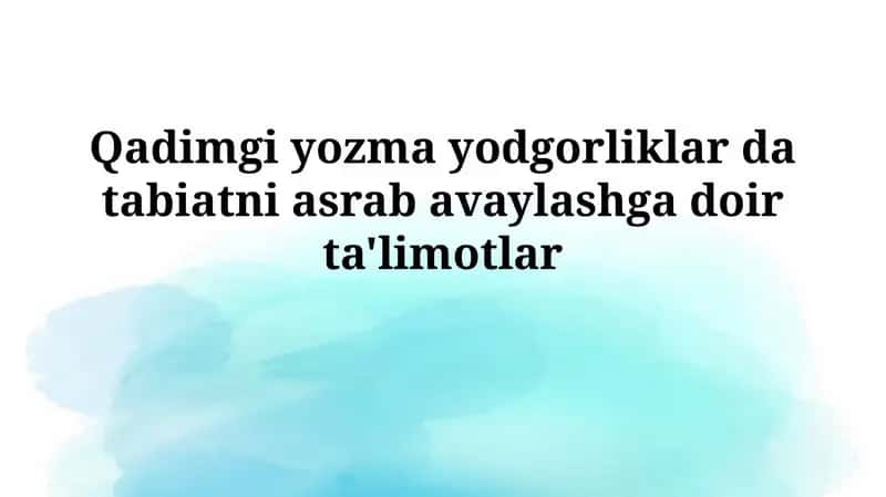 Qadimgi yozma yodgorliklar
