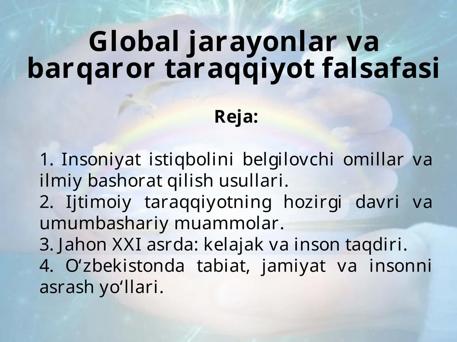 Global jarayonlar va barqaror taraqqiyot falsafasi