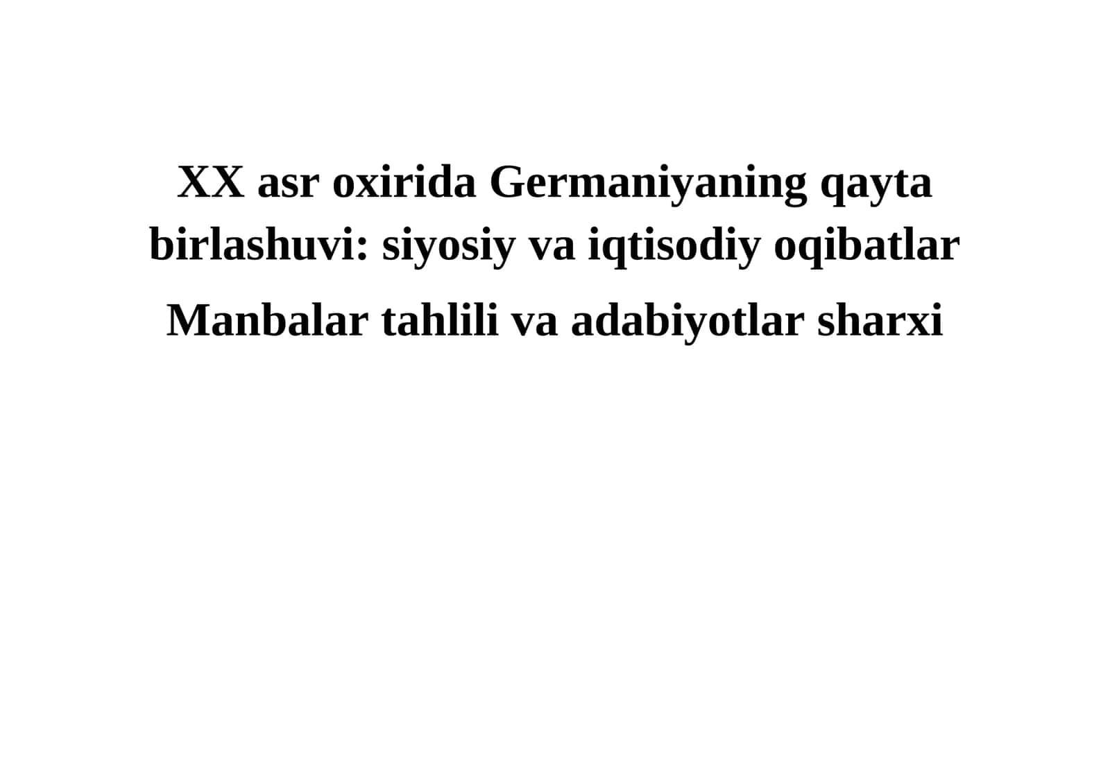 XX asr oxirida Germaniyaning qayta birlashuvi: siyosiy va iqtisodiy oqibatlar