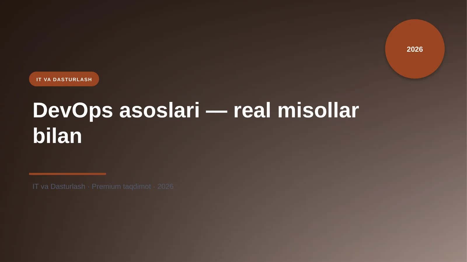 DevOps asoslari — real misollar bilan
