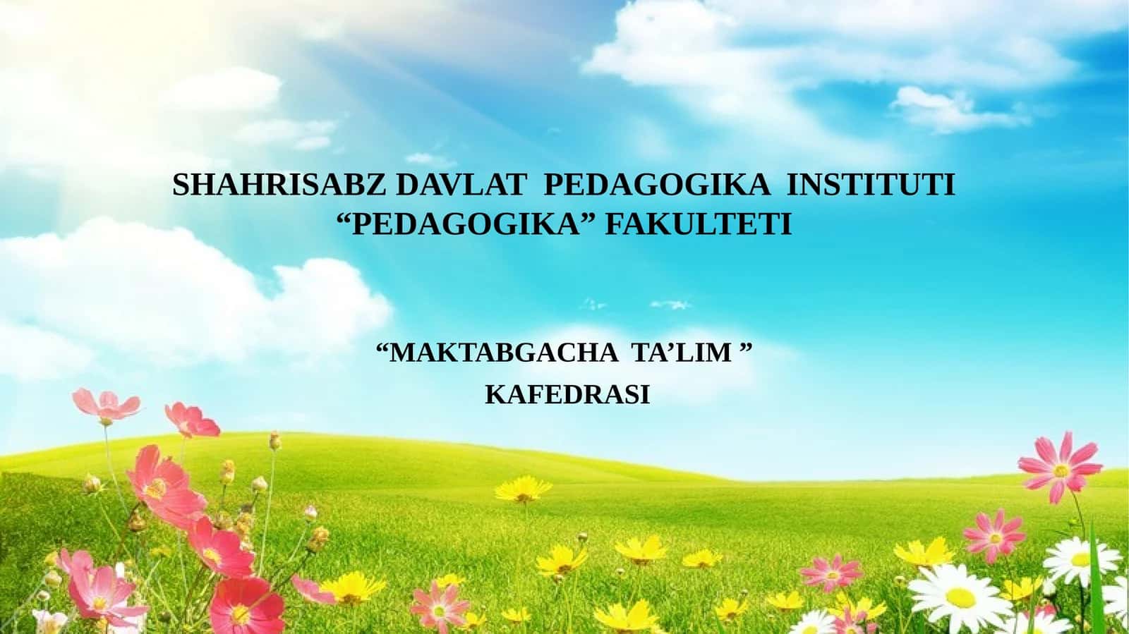 MAKTABGACHA YOSHDAGI BOLALARNING JISMONIY TARBIYASI