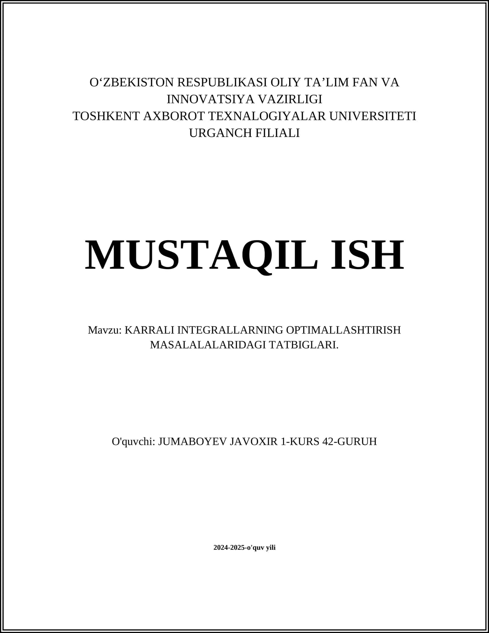 KARRALI INTEGRALLARNING OPTIMALLASHTIRISH MASALALALARIDAGI TATBIGLARI