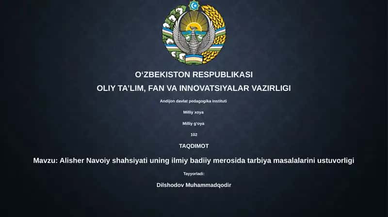 Alisher Navoiy shahsiyati uning ilmiy badiiy merosida tarbiya masalalarini ustuvorligi