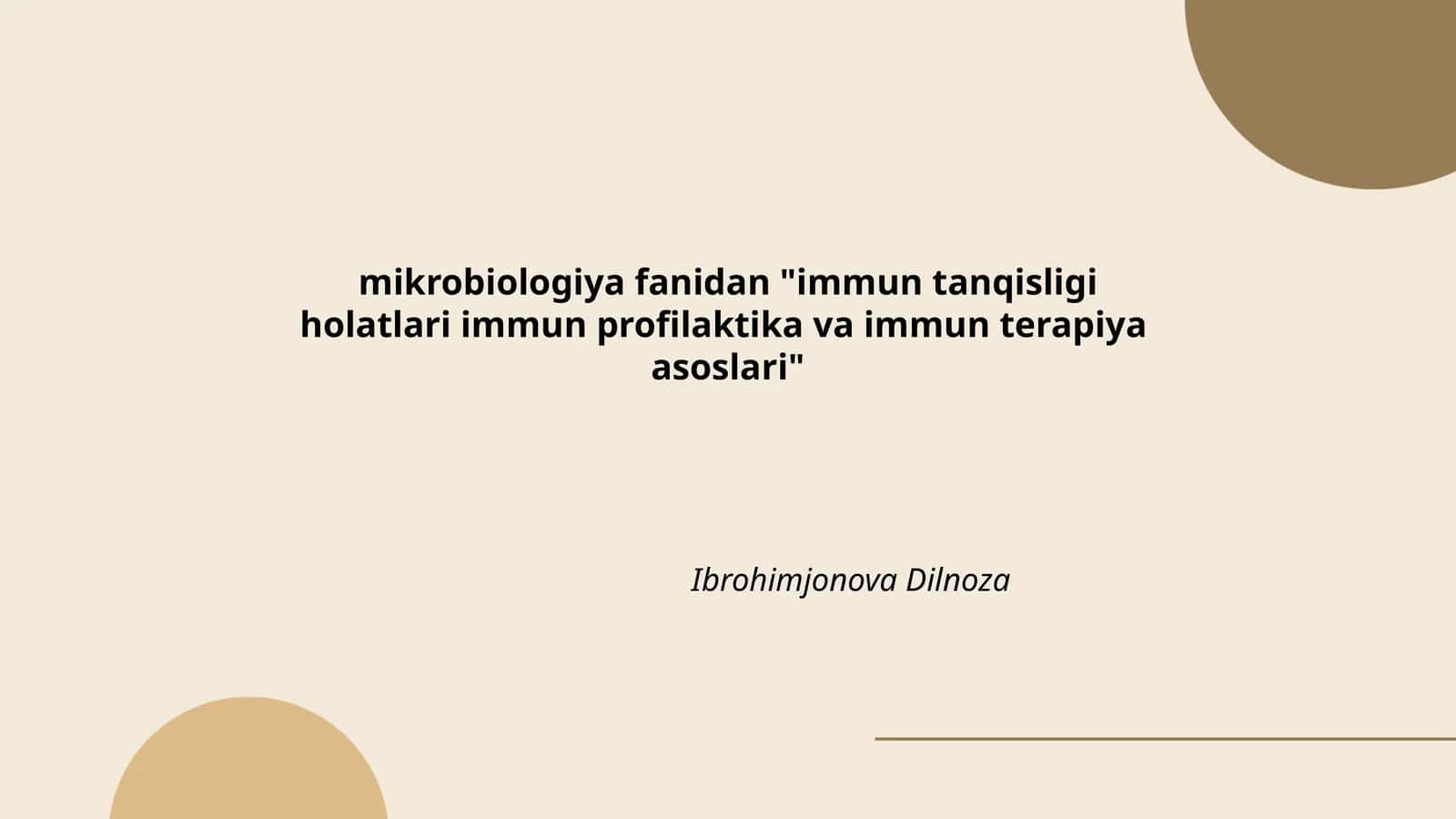 Immun tanqisligi holatlari immun profilaktika va immun terapiya asoslari
