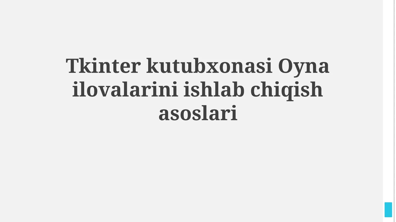 Tkinter kutubxonasi Oyna ilovalarini ishlabchiqishasoslari
