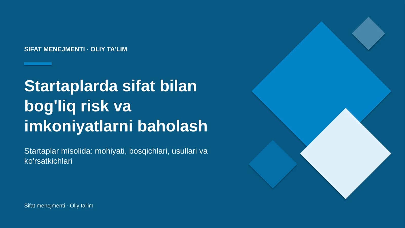 Startaplarda sifat bilan bog'liq risk va imkoniyatlarni baholash