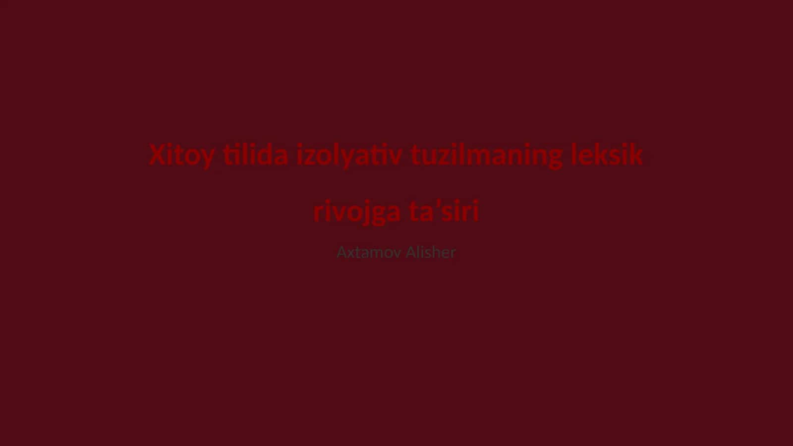 Izolyativ tuzilmaning leksik rivojga ta’siri