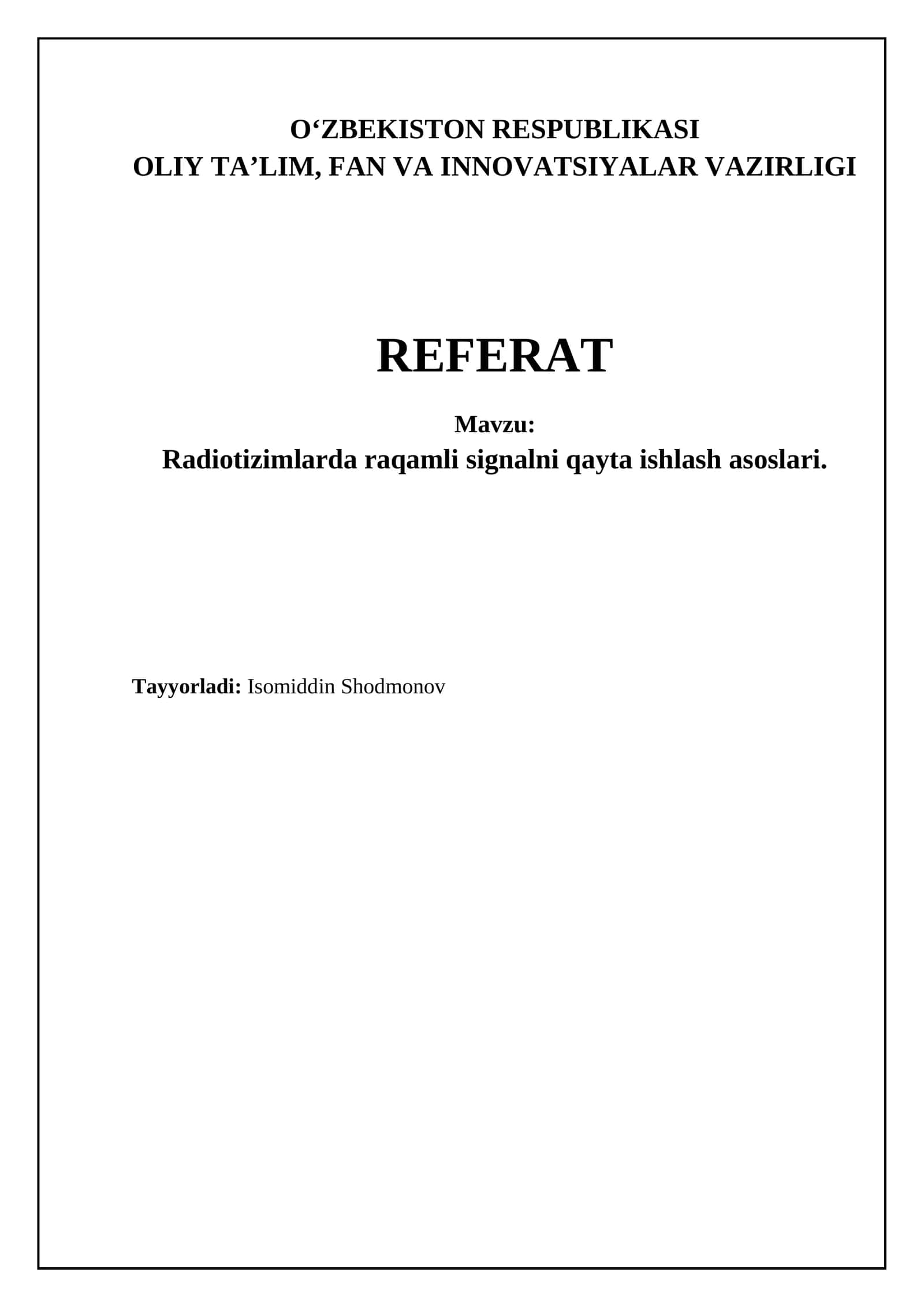 Radiotizimlarda raqamli signalni qayta ishlash asoslari