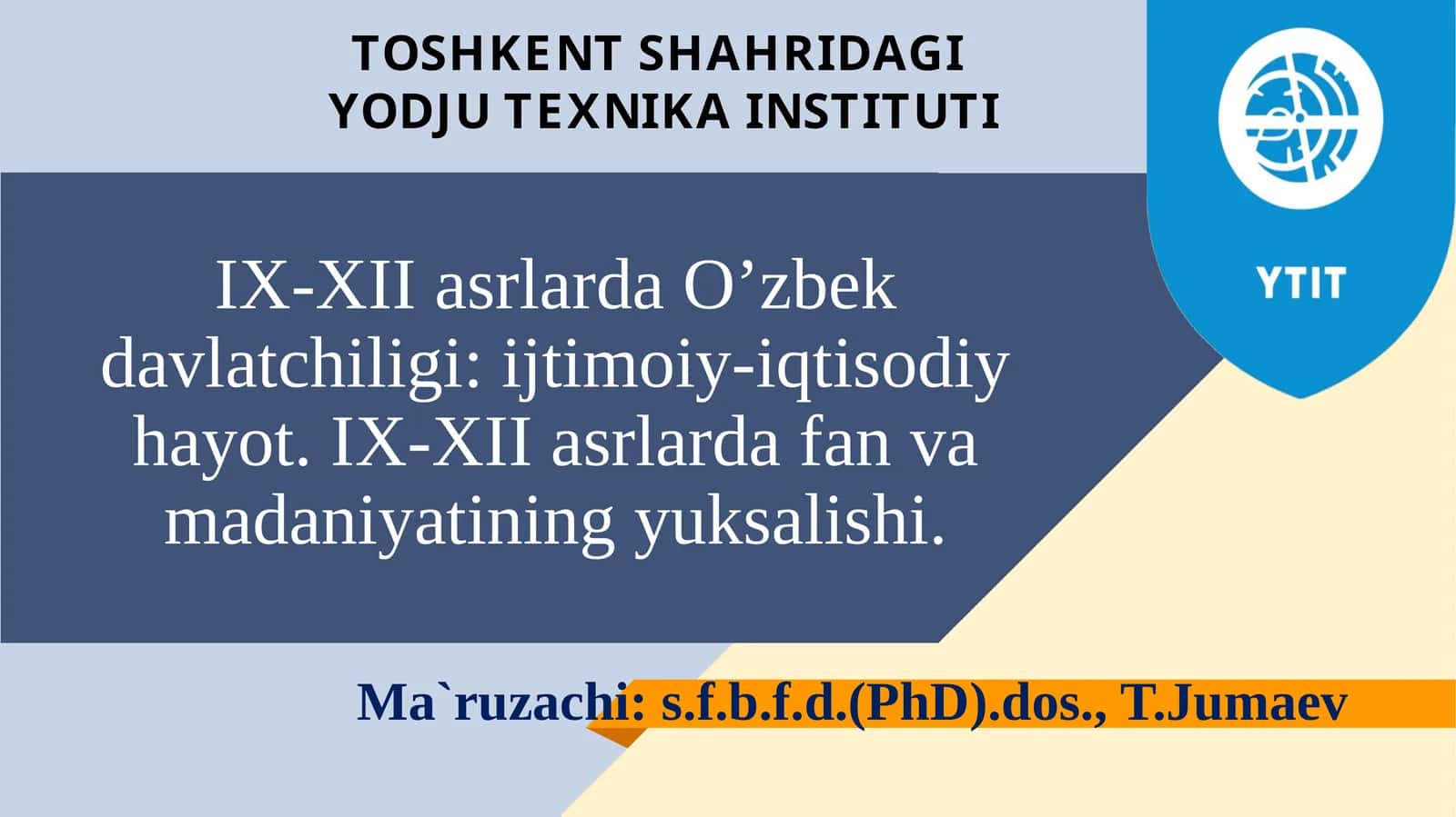 IX-XII asrlarda O’zbek davlatchiligi: ijtimoiy-iqtisodiy hayot