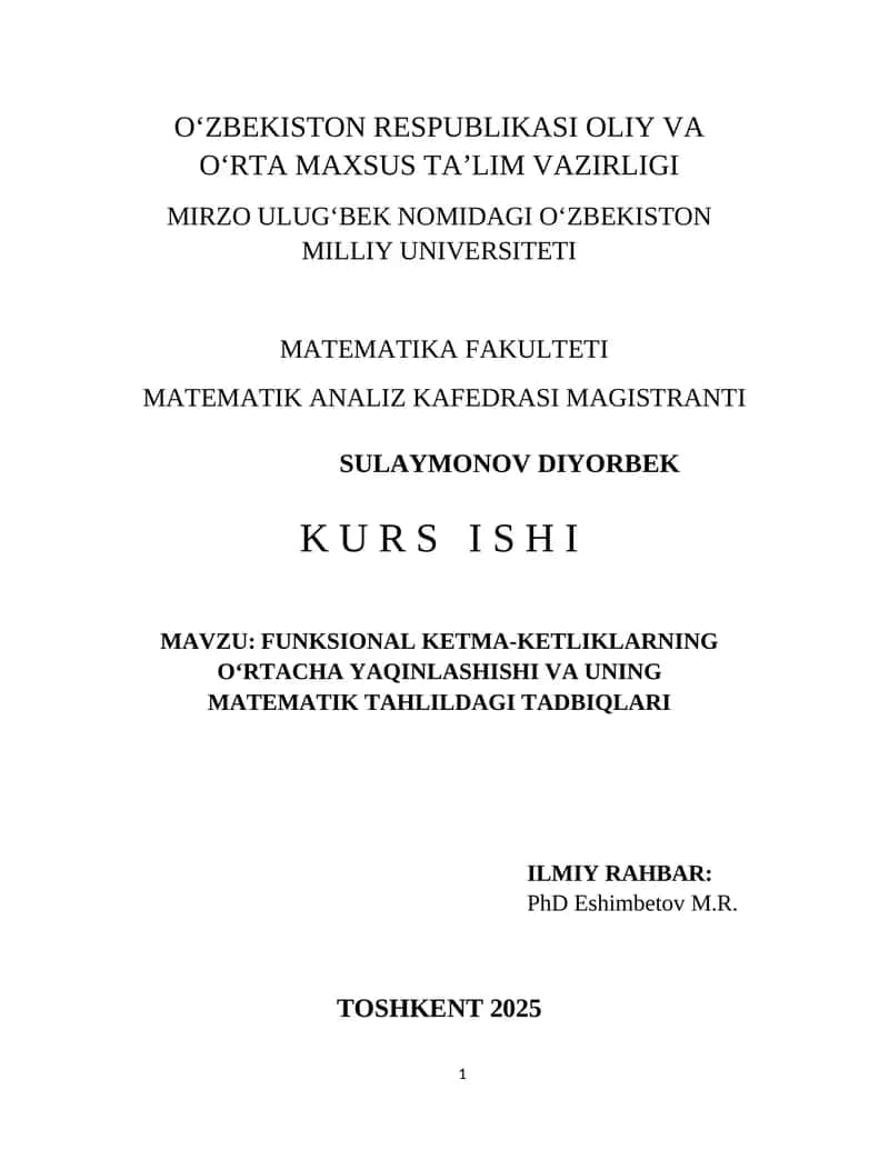 Funksional ketma-ketliklarning o‘rtacha yaqinlashishi va uning matematik tahlildagi tadbiqlari