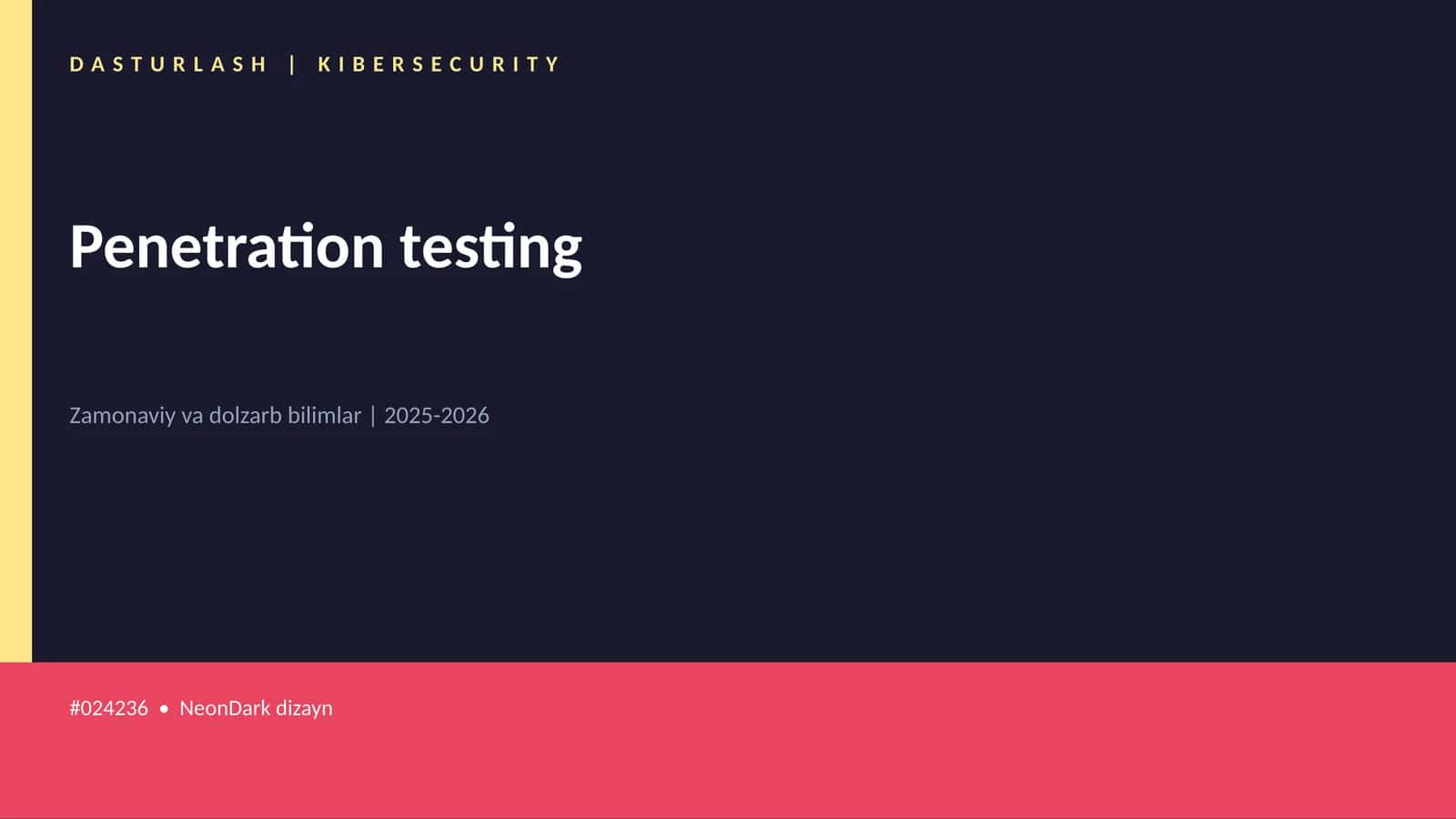Penetration testing