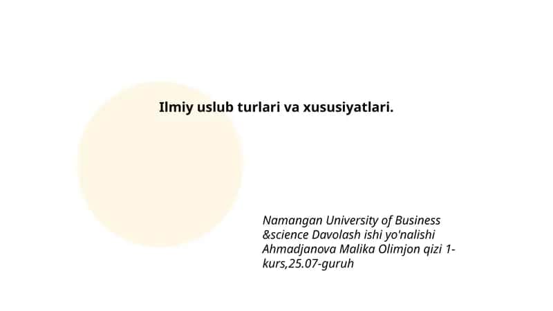 Ilmiy uslub turlari va xususiyatlari