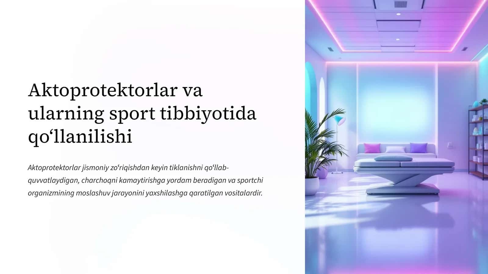 Aktoprotektorlar va ularning sport tibbiyotida qoʻllanilishi