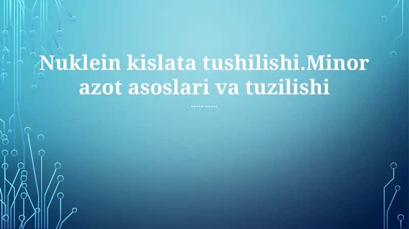 Nuklein kislotalar tuzulimi