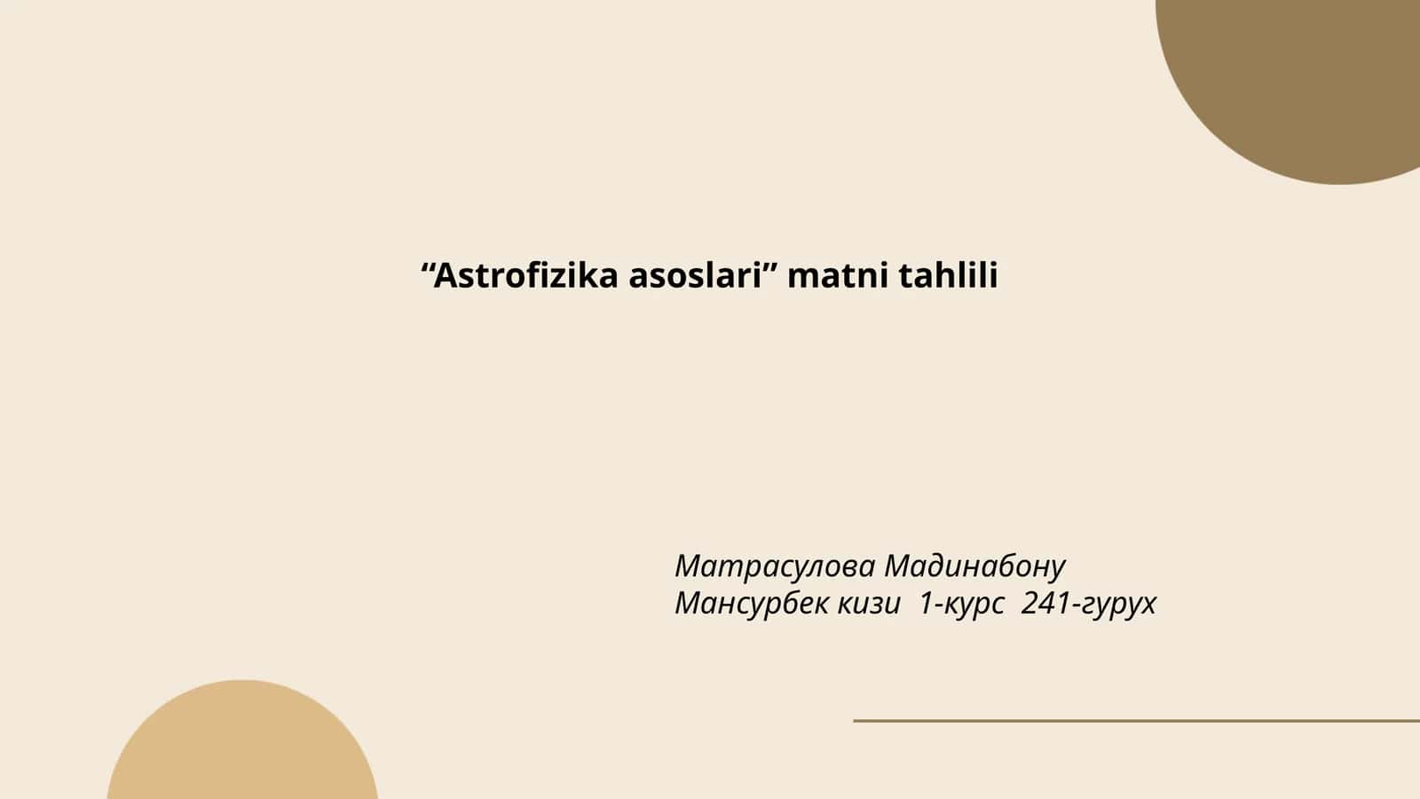 Astrofizika asoslari matni tahlili