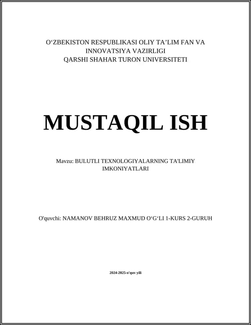 BULUTLI TEXNOLOGIYALARNING TA'LIMIY IMKONIYATLARI