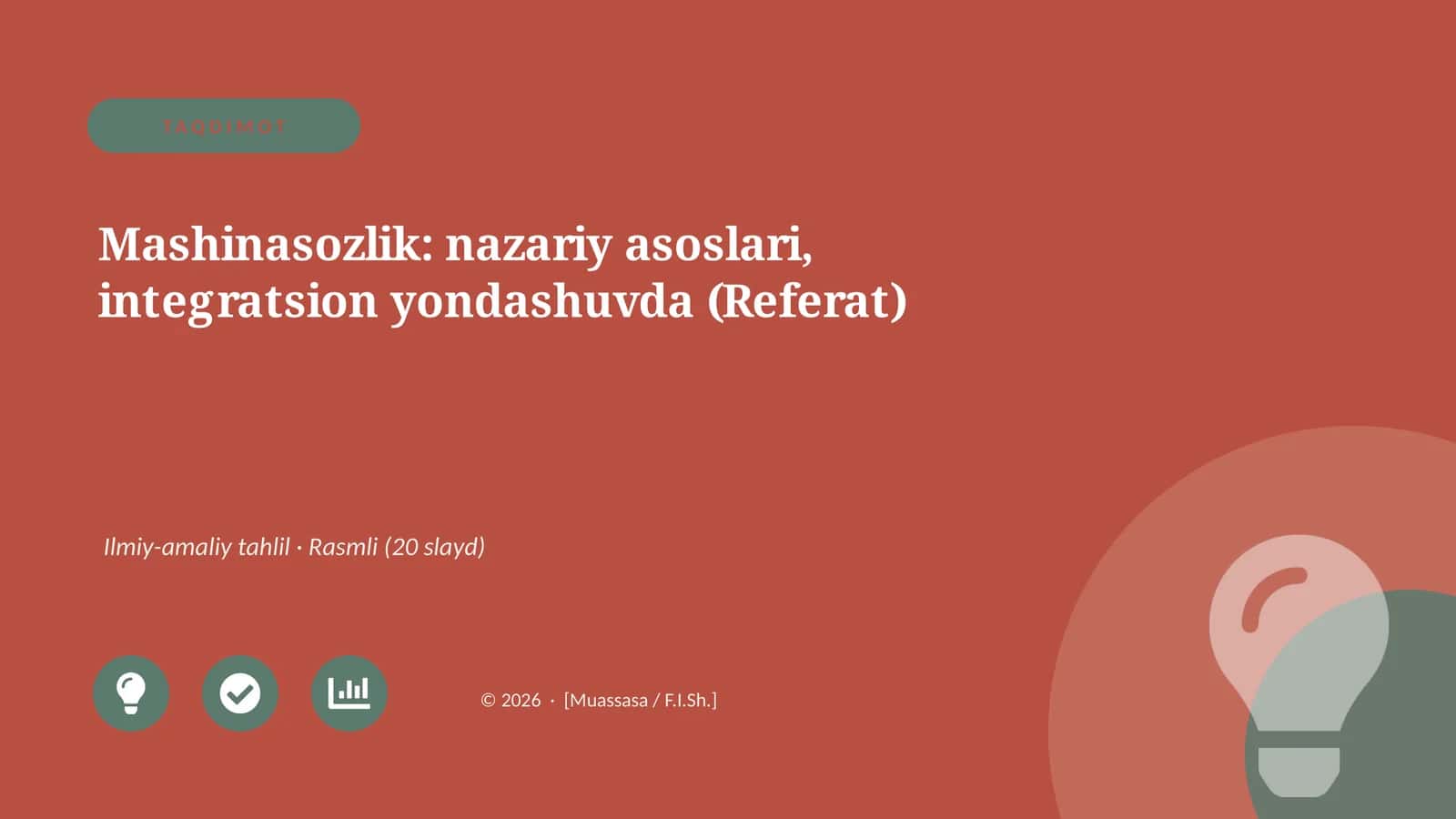 Mashinasozlik: nazariy asoslari, integratsion yondashuvda (Referat)